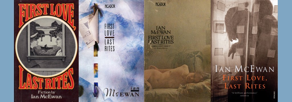 First Love, Last Rights by Ian McEwan