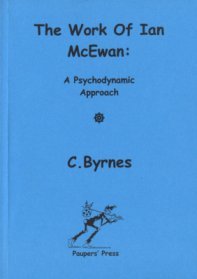 The Work of Ian McEwan: A Psychodynamic Approach