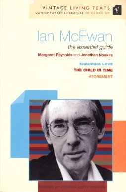 Ian McEwan: The Essential Guide